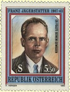 Österrreichische Briefmarke zum 50. Todestag des Widerstandskämpfers Franz Jägerstätter